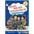 Kt Bir ey Sylemedim Ki! Yakamoz Yaynevi