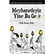 Meyhanedeyiz Yine Bu Gece Esen Kitap