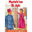 Mustafann lk Ak ocuklar in Atatrk Engin Yaynlar