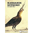 Karganın Duyduğu Esen Kitap