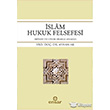 İslam Hukuk Felsefesi Ensar Neşriyat