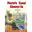 Mustafa Kemal Almanyada Engin Yaynlar