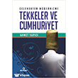 Gelenekten Modernizme Tekkeler ve Cumhuriyet Ensar Neriyat