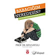 Babacm Neredesin? Elit Kltr Yaynlar