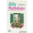 Aile Mutluluu Elit Kltr Yaynlar