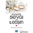 Evlilikte Sevgi ve letiim Elit Kltr Yaynlar