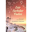 Esir arklar Vadisi Arkadya Yaynlar