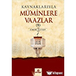 Kaynaklaryla M`minlere Vaazlar 1 Ensar Neriyat
