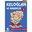 40 Haramiler 3.Cilt Kelolan Engin Yaynlar