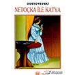 Netoka ile Katya Engin Yaynclk