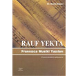 Rauf Yekta Franszca Musiki Yazlar rn Yaynlar
