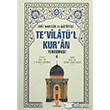 Te`vilat`l Kur`an Tercmesi 4. Cilt Ensar Neriyat
