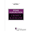 Roma Hukuku`nda Crimen Kavram Adalet Yaynevi