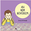 Ah Bir Bysem Milli Eitim Bakanl Yaynlar