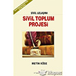 Sivil Toplum Projesi Erguvan Yaynevi