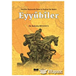 Eyybiler Hallar Karsnda slam`n Salam Bir Kalesi Siyer Yaynlar