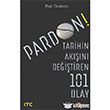 Pardon Tarihin Akn Deitiren 101 Olay Ka Kitap