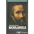 Hmanist Ressam Michelangelo Etkin Yaynevi