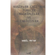 Keifler a nda Trkler Maripliler ve ngilizler Vadi Yaynlar