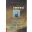 Tarihin Sonu mu? Vadi Yaynlar
