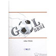Gol Sesi Favori Yaynlar
