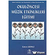 Okul ncesi Mzik Etkinlikleri Eitim Ezgi Kitabevi