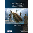 Tamamlanm Olacaktk Favori Yaynlar
