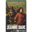 Orleans Bakiresi Jeanne D`arc Etkin Yaynevi
