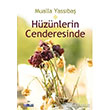 Hznlerin Cenderesinde Favori Yaynlar