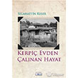 Kerpiç Evden Çalınan Hayat Favori Yayınları