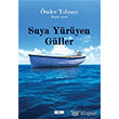 Suya Yryen Gller Favori Yaynlar