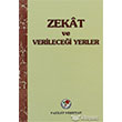 Zekat ve Verilecei Yerler Fazilet Neriyat