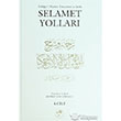 Bluul Meram Tercmesi ve erhi Selamet Yollar Cilt 4 Fazilet Neriyat