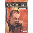 Altn Adam: Gazimihal Fenomen Yaynclk