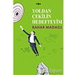 Yoldan ekilin Hedefteyim Goa Yaynlar