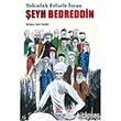eyh Bedreddin Yolculuk Felsefe syan Ceylan Yaynlar