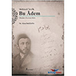 Mehmed Tevfik: Bu Adem Fenomen Yaynclk