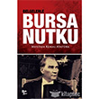 Belgelerle Bursa Nutku Halk Kitabevi
