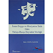 nsan Duygu ve Hissiyatn fade Eden Trke-Rusa Deyimler Szl Fenomen Yaynclk