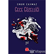 Gece Gzellii Krmz Kedi Yaynevi