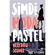 imdi Moda Pastel Hep Kitap
