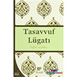Tasavvuf Lgat Gelenek Yaynclk