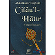 Cilau`l Hatr Yolun Esaslar Gelenek Yaynclk