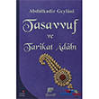 Tasavvuf ve Tarikat Adab Gelenek Yaynclk