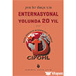 Enternasyonal Yolunda 20 Yl Evrensel Basm Yayn