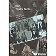 Krt Tiyatro Tarihi Evrensel Basm Yayn