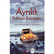 Ayrlk Yolcusu Kalmasn Dokuz Yaynlar