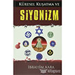 Kresel Kuatma ve Siyonizm Gonca Yaynevi