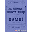 80 Gnde Dnya Turu Bambi Teen Yaynclk