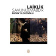 Laiklik Savunulmaldr Tekin Yaynevi